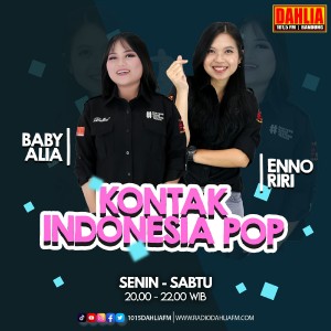 09. Kontak Indonesia Pop : Senin - Selasa - Rabu - Kamis - Jum'at - Sabtu 20.00 - 22.00 WIB